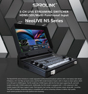Sprolink NeoLIVE N5S 8-Input SDI/HDMI Live Streaming Switcher 10.1in Touch